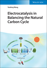 eBook, Electrocatalysis in Balancing the Natural Carbon Cycle, Wiley