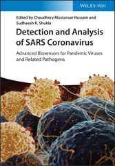 eBook, Detection and Analysis of SARS Coronavirus : Advanced Biosensors for Pandemic Viruses and Related Pathogens, Wiley