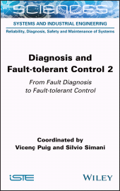 E-book, Diagnosis and Fault-tolerant Control : From Fault Diagnosis to Fault-tolerant Control, Wiley
