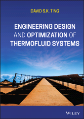 E-book, Engineering Design and Optimization of Thermofluid Systems, Wiley