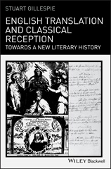 E-book, English Translation and Classical Reception : Towards a New Literary History, Wiley