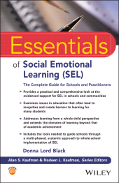 E-book, Essentials of Social Emotional Learning (SEL) : The Complete Guide for Schools and Practitioners, Wiley