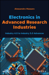 E-book, Electronics in Advanced Research Industries : Industry 4.0 to Industry 5.0 Advances, Wiley