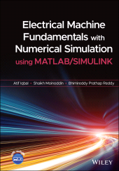 E-book, Electrical Machine Fundamentals with Numerical Simulation using MATLAB / SIMULINK, Wiley