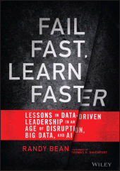 E-book, Fail Fast, Learn Faster : Lessons in Data-Driven Leadership in an Age of Disruption, Big Data, and AI, Wiley
