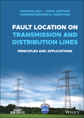 eBook, Fault Location on Transmission and Distribution Lines : Principles and Applications, Wiley