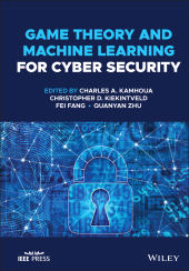 eBook, Game Theory and Machine Learning for Cyber Security, Wiley