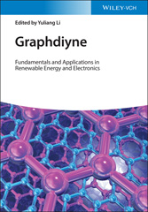 E-book, Graphdiyne : Fundamentals and Applications in Renewable Energy and Electronics, Wiley