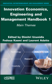 E-book, Innovation Economics, Engineering and Management Handbook 1 : Main Themes, Wiley