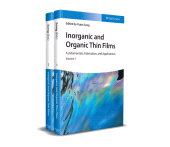 E-book, Inorganic and Organic Thin Films : Fundamentals, Fabrication, and Applications, Wiley