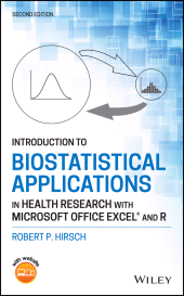 E-book, Introduction to Biostatistical Applications in Health Research with Microsoft Office Excel and R, Wiley