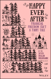 E-book, Happy Ever After : Financial Freedom Isn't a Fairy Tale, Wiley
