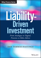 E-book, Liability-Driven Investment : From Analogue to Digital, Pensions to Robo-Advice, Wiley