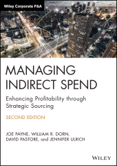 E-book, Managing Indirect Spend : Enhancing Profitability through Strategic Sourcing, Wiley