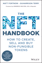 E-book, The NFT Handbook : How to Create, Sell and Buy Non-Fungible Tokens, John Wiley & Sons