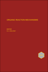 E-book, Organic Reaction Mechanisms 2018 : An Annual Survey Covering the Literature Dated January to December 2018, John Wiley & Sons