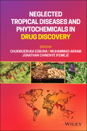 E-book, Neglected Tropical Diseases and Phytochemicals in Drug Discovery, John Wiley & Sons