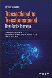 E-book, Transactional to Transformational : How Banks Innovate, John Wiley & Sons