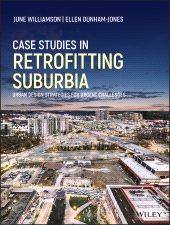eBook, Case Studies in Retrofitting Suburbia : Urban Design Strategies for Urgent Challenges, John Wiley & Sons