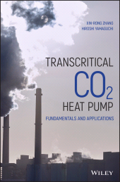 E-book, Transcritical CO2 Heat Pump : Fundamentals and Applications, John Wiley & Sons