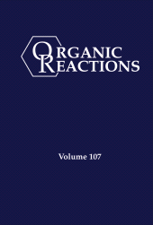 E-book, Organic Reactions, Volume 107, John Wiley & Sons