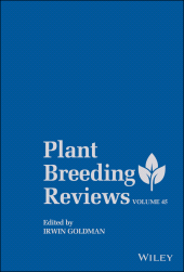 E-book, Plant Breeding Reviews, Volume 45, John Wiley & Sons