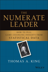 E-book, The Numerate Leader : How to Pull Game-Changing Insights from Statistical Data, John Wiley & Sons