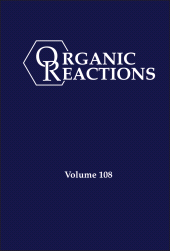 E-book, Organic Reactions, Volume 108, John Wiley & Sons
