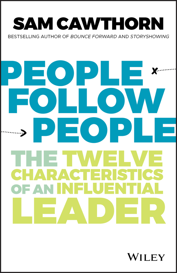 E-book, People Follow People : The Twelve Characteristics of an Influential Leader, John Wiley & Sons