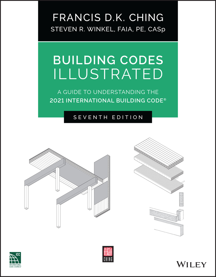 E-book, Building Codes Illustrated : A Guide to Understanding the 2021 International Building Code, John Wiley & Sons