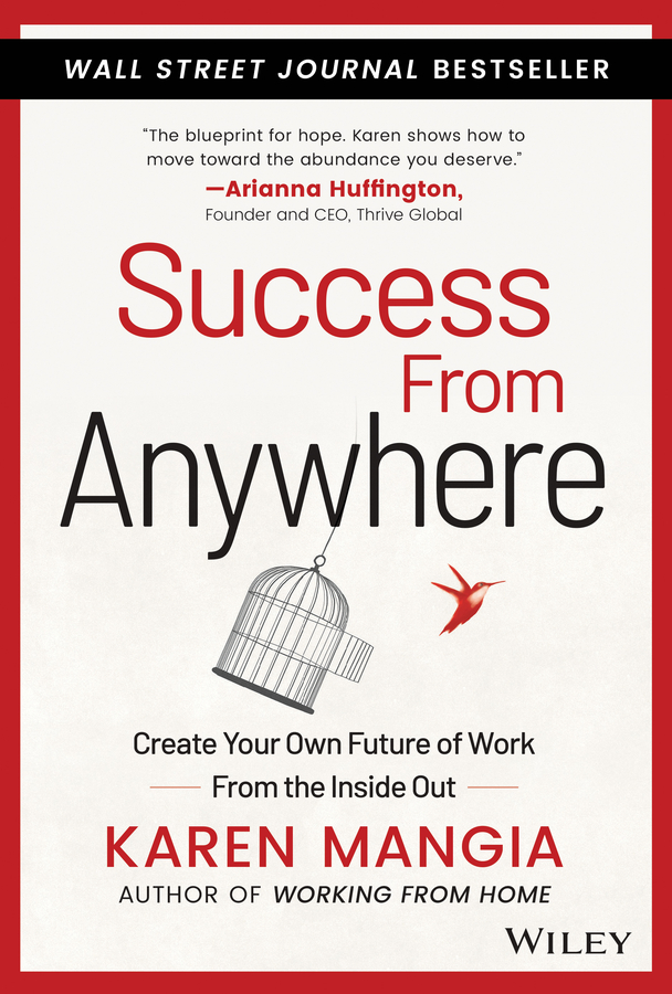 E-book, Success From Anywhere : Create Your Own Future of Work from the Inside Out, John Wiley & Sons