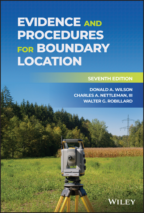 E-book, Evidence and Procedures for Boundary Location, John Wiley & Sons