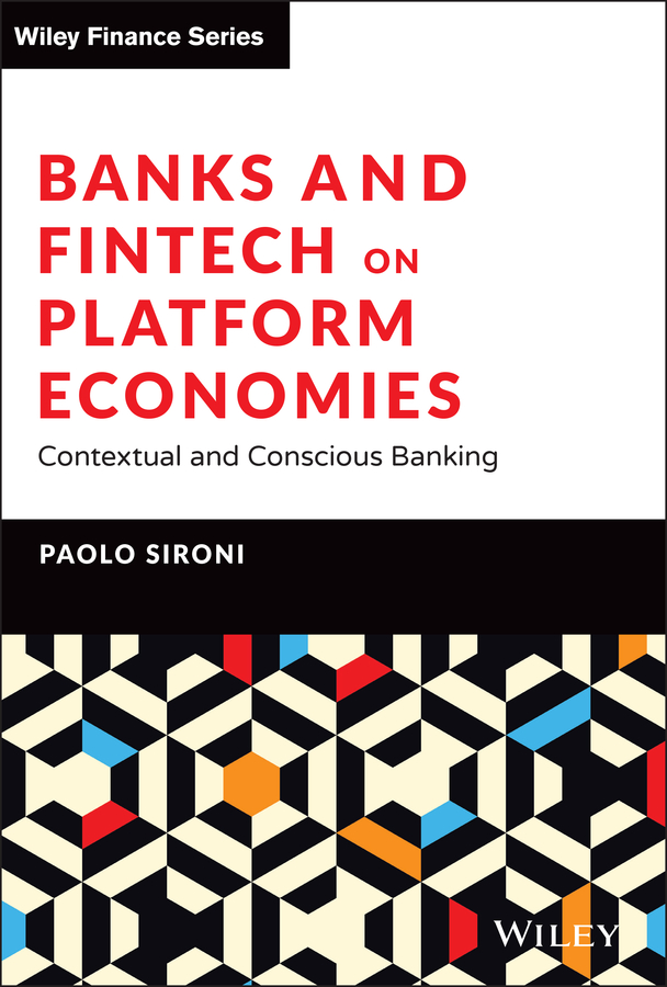 E-book, Banks and Fintech on Platform Economies : Contextual and Conscious Banking, John Wiley & Sons