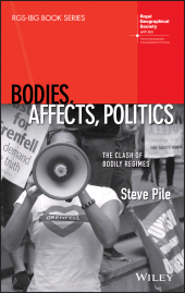 E-book, Bodies, Affects, Politics : The Clash of Bodily Regimes, John Wiley & Sons