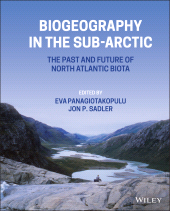 eBook, Biogeography in the Sub-Arctic : The Past and Future of North Atlantic Biotas, John Wiley & Sons