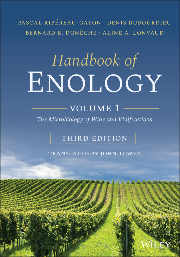eBook, Handbook of Enology, Volume 1 : The Microbiology of Wine and Vinifications, John Wiley & Sons