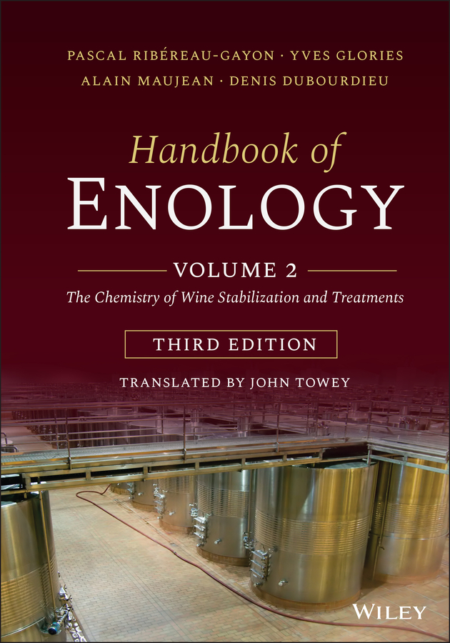 eBook, Handbook of Enology, Volume 2 : The Chemistry of Wine Stabilization and Treatments, John Wiley & Sons