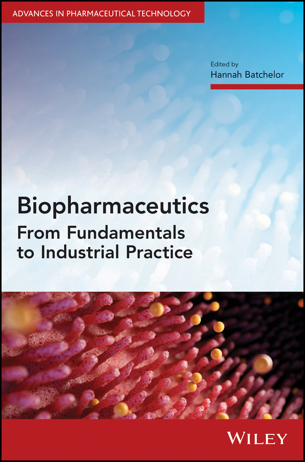 E-book, Biopharmaceutics : From Fundamentals to Industrial Practice, John Wiley & Sons