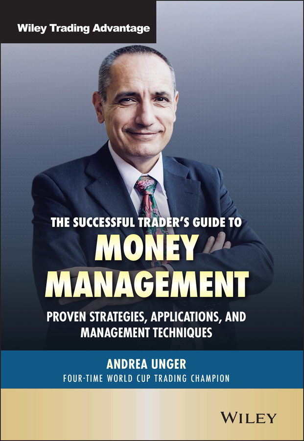 E-book, The Successful Trader's Guide to Money Management : Proven Strategies, Applications, and Management Techniques, John Wiley & Sons