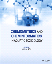 E-book, Chemometrics and Cheminformatics in Aquatic Toxicology, John Wiley & Sons