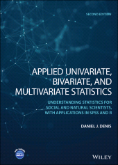 E-book, Applied Univariate, Bivariate, and Multivariate Statistics : Understanding Statistics for Social and Natural Scientists, With Applications in SPSS and R, John Wiley & Sons