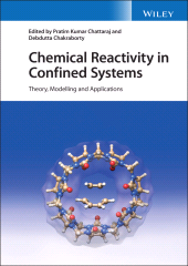E-book, Chemical Reactivity in Confined Systems : Theory, Modelling and Applications, John Wiley & Sons