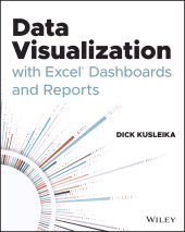 eBook, Data Visualization with Excel Dashboards and Reports, John Wiley & Sons