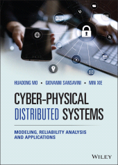 E-book, Cyber-Physical Distributed Systems : Modeling, Reliability Analysis and Applications, John Wiley & Sons