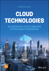 E-book, Cloud Technologies : An Overview of Cloud Computing Technologies for Managers, John Wiley & Sons