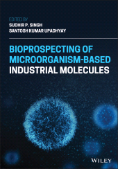 eBook, Bioprospecting of Microorganism-Based Industrial Molecules, John Wiley & Sons