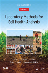 E-book, Laboratory Methods for Soil Health Analysis (Soil Health series, Volume 2), John Wiley & Sons