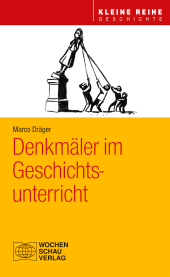 eBook, Denkmäler im Geschichtsunterricht, Wochenschau Verlag