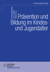 E-book, Prävention und Bildung im Kindes- und Jugendalter : Vorurteilen begegnen, Toleranz stärken, Wochenschau Verlag