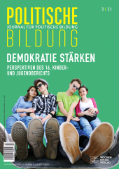 E-book, Demokratie stärken. Perspektiven des 16. Kinder- und Jugendberichts : Journal für politische Bildung 3/2021, Wochenschau Verlag